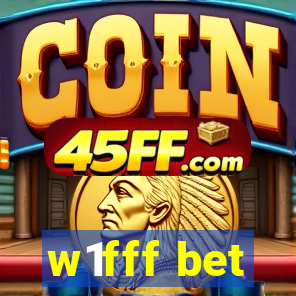 w1fff bet
